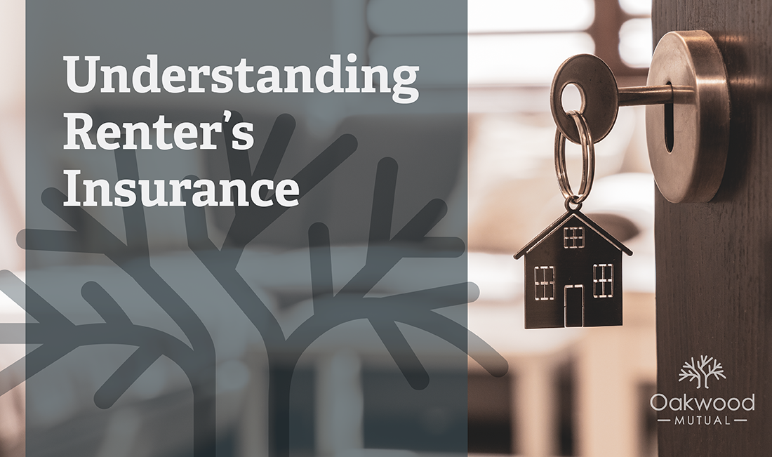 Oakwood Understanding Renters Insurance