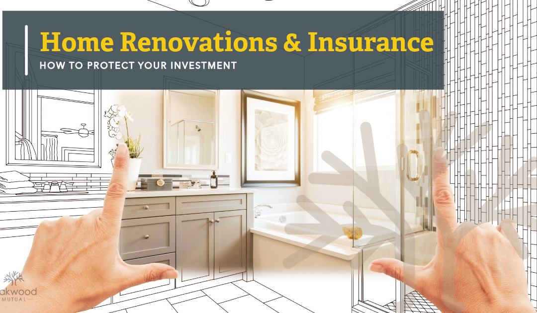 Home Renovations and Your Insurance Policy: What Every Homeowner Needs to Know