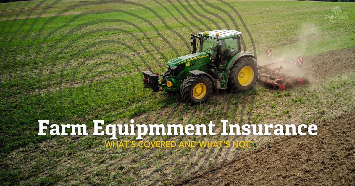 Farm Equipment Insurance