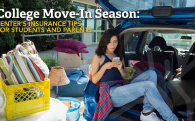 College Move-In Season: Insurance Tips for Students and Parents